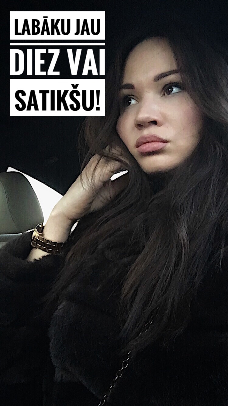 Labāku jau diez vai satikšu!